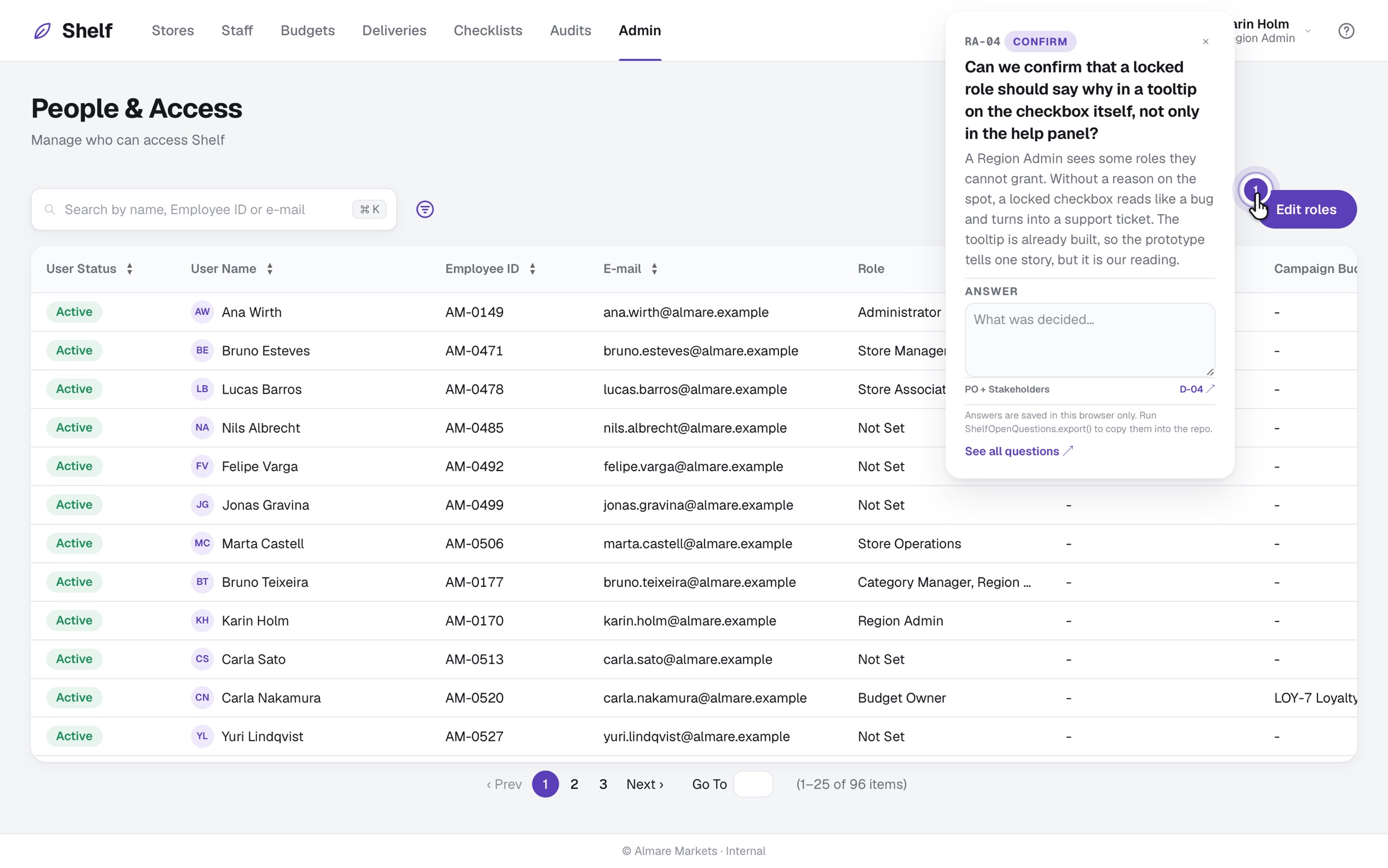 A People & Access table in the fictional product. A question card is open next to the Edit roles button it is pinned to, with the question, the reason, an owner role, a source link and an empty answer field.